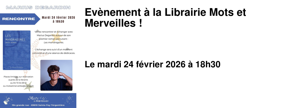 Ev�nement � la Librairie Mots et Merveilles !