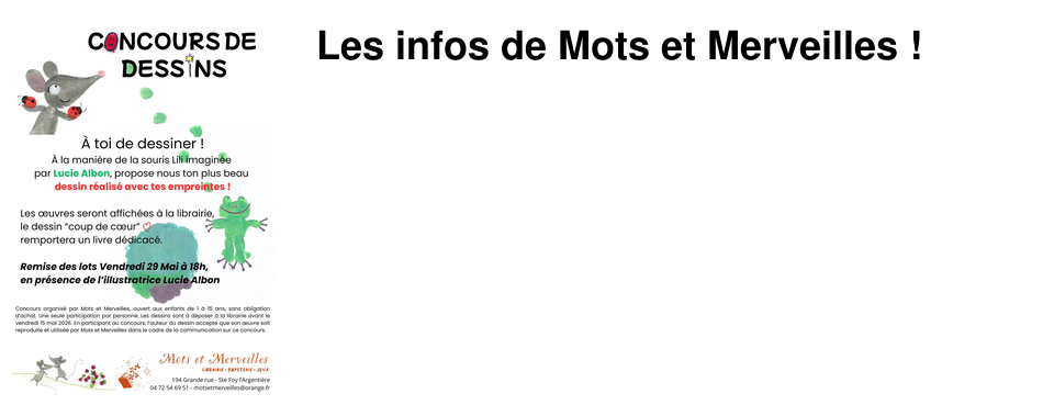 Les infos de Mots et Merveilles !
